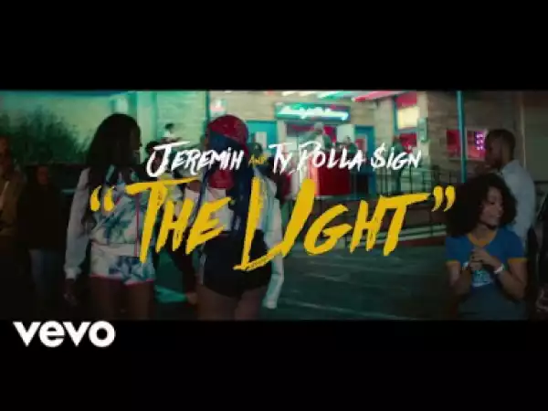 Video: Jeremih & Ty Dolla $ign - The Light